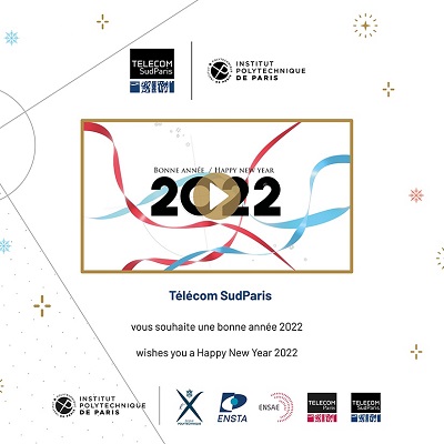 Les vœux de Télécom SudParis et nos aspirations pour 2022