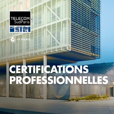 Certifications professionnelles Télécom SudParis