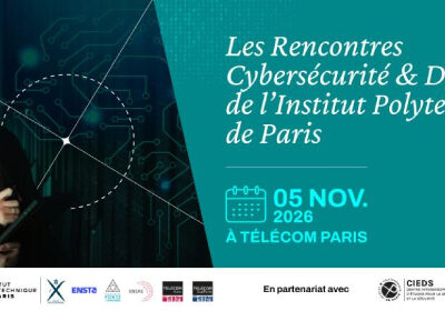 Les Rencontres Cybersécurité et Défense 2026 d’IP Paris